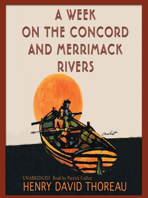 Title details for A Week on the Concord and Merrimack Rivers by Henry David Thoreau - Available